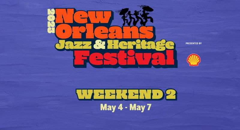 Weekend Two - 2023 New Orleans Jazz & Heritage Festival presented by Shell