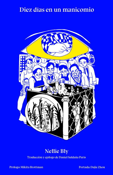 Diez días en un manicomio