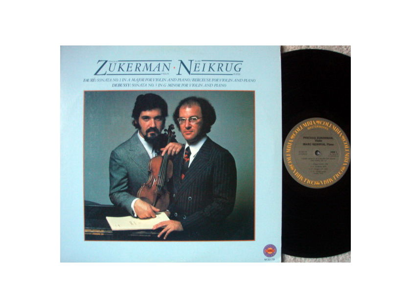 CBS / ZUKERMAN-NEIKRUG, - Faure-Debussy Violin Sonatas, NM!