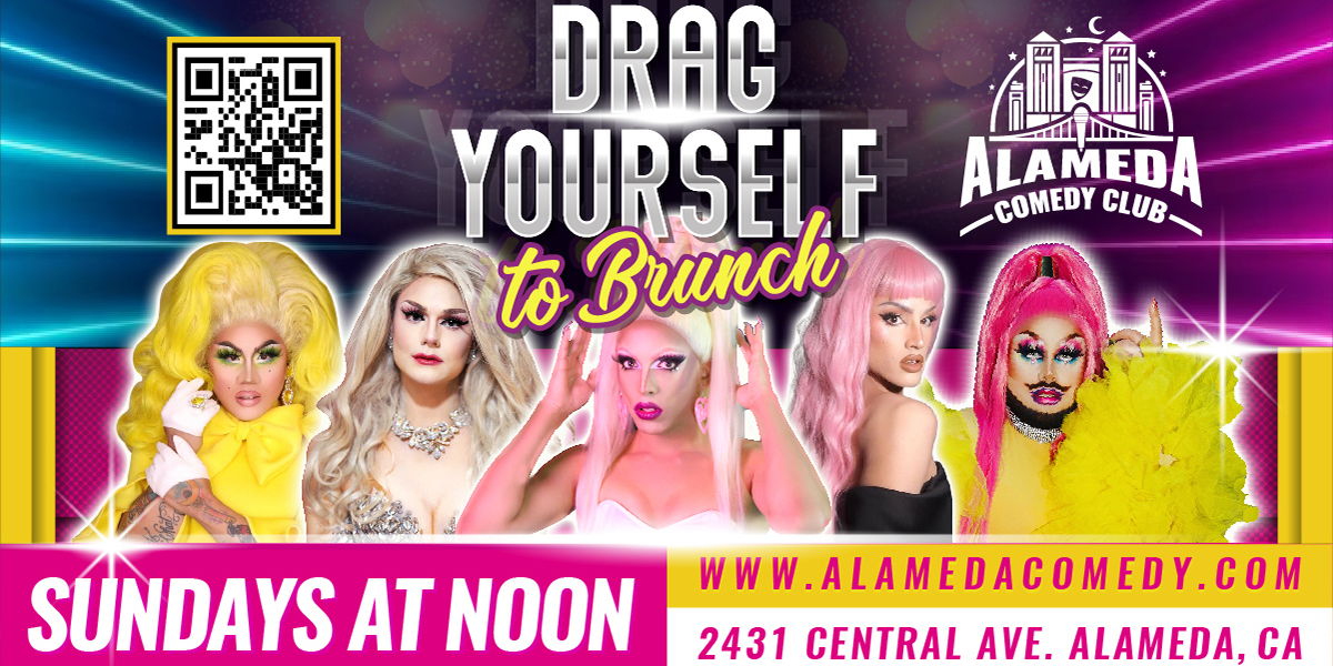 Drag Yourself to Brunch at the Alameda Comedy Club promotional image