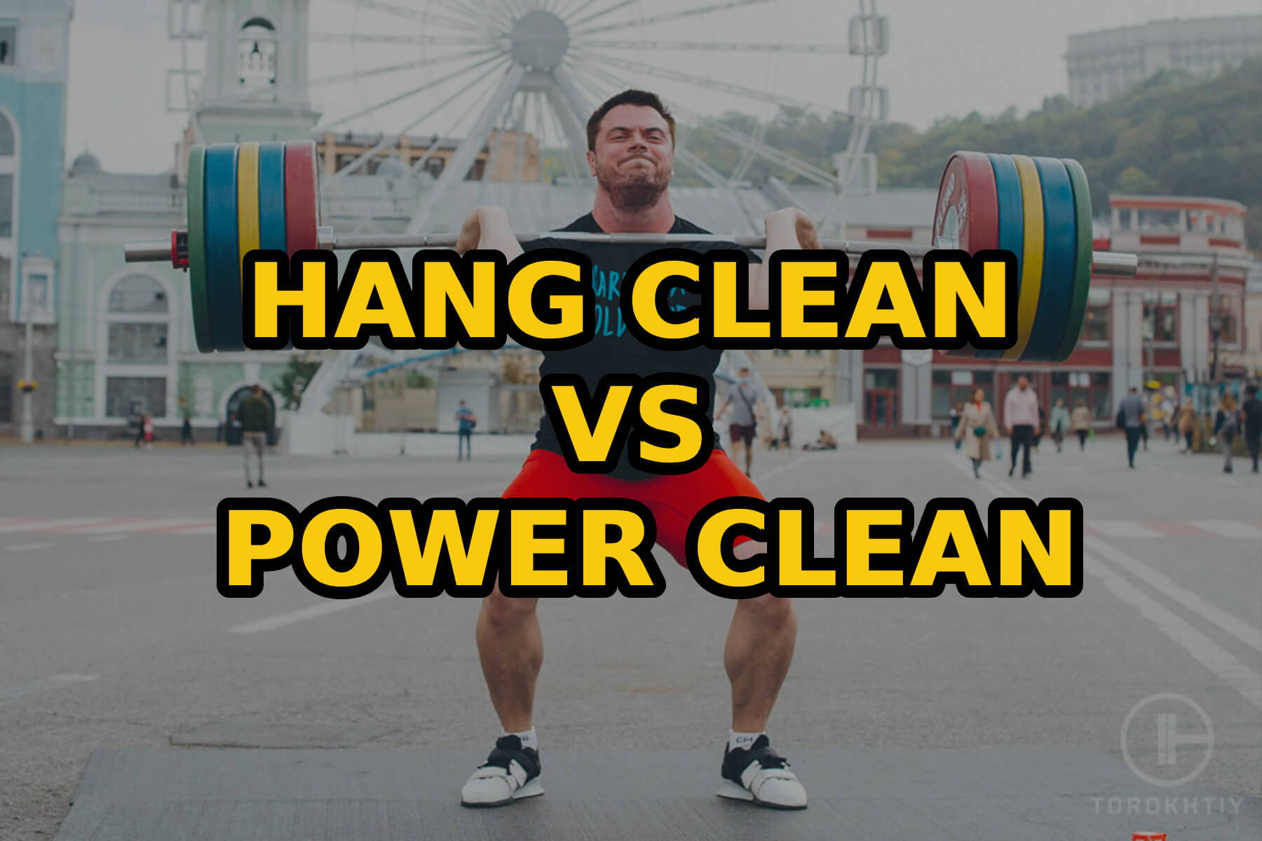 Hang Clean vs Power Clean