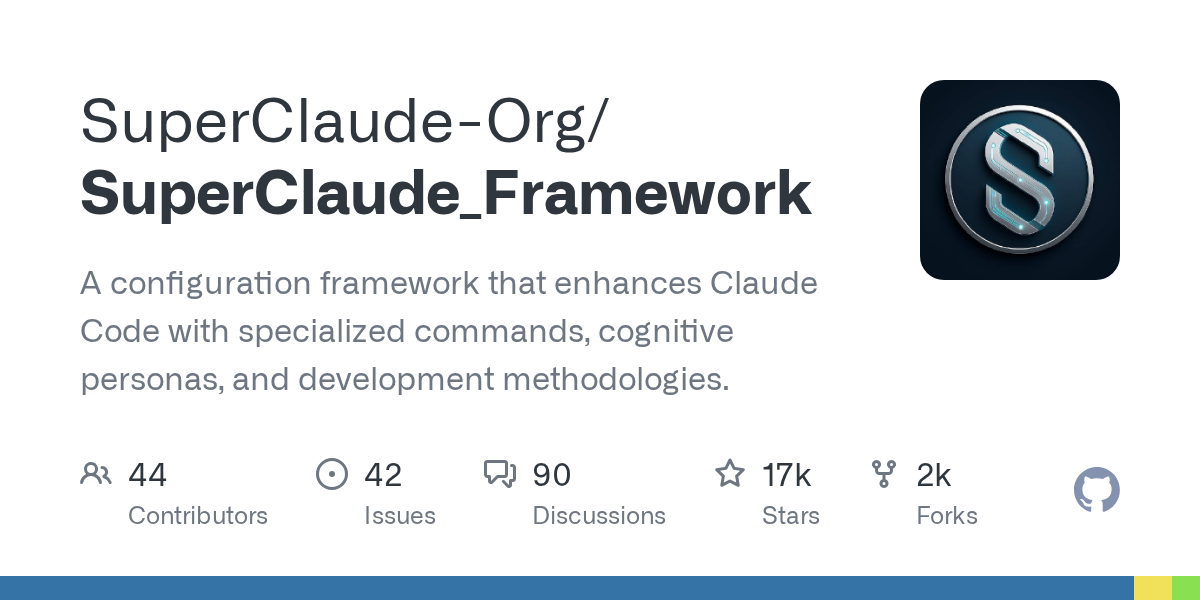 GitHub - SuperClaude-Org/SuperClaude_Framework: A configuration framework that enhances Claude Code 