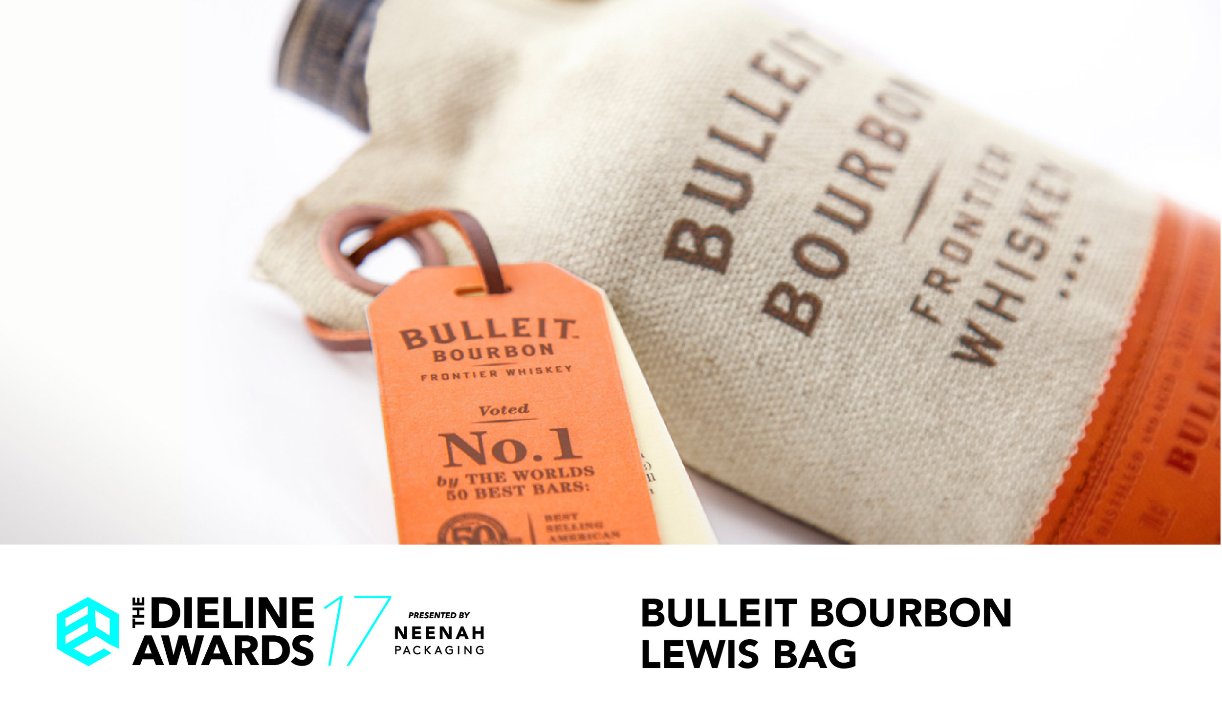 The Dieline Awards 2017 Outstanding Achievements: Bulleit Bourbon Lewis Bag