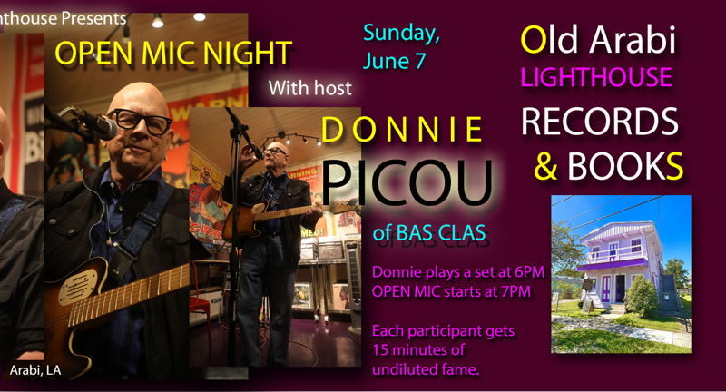 Open Mic Night with guest host Donnie Picou of Bas Clas