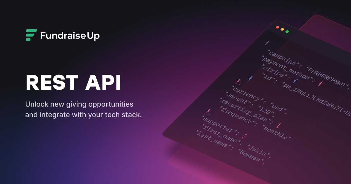 Fundraise Up API: Fundraising API Integrations | Fundraise Up