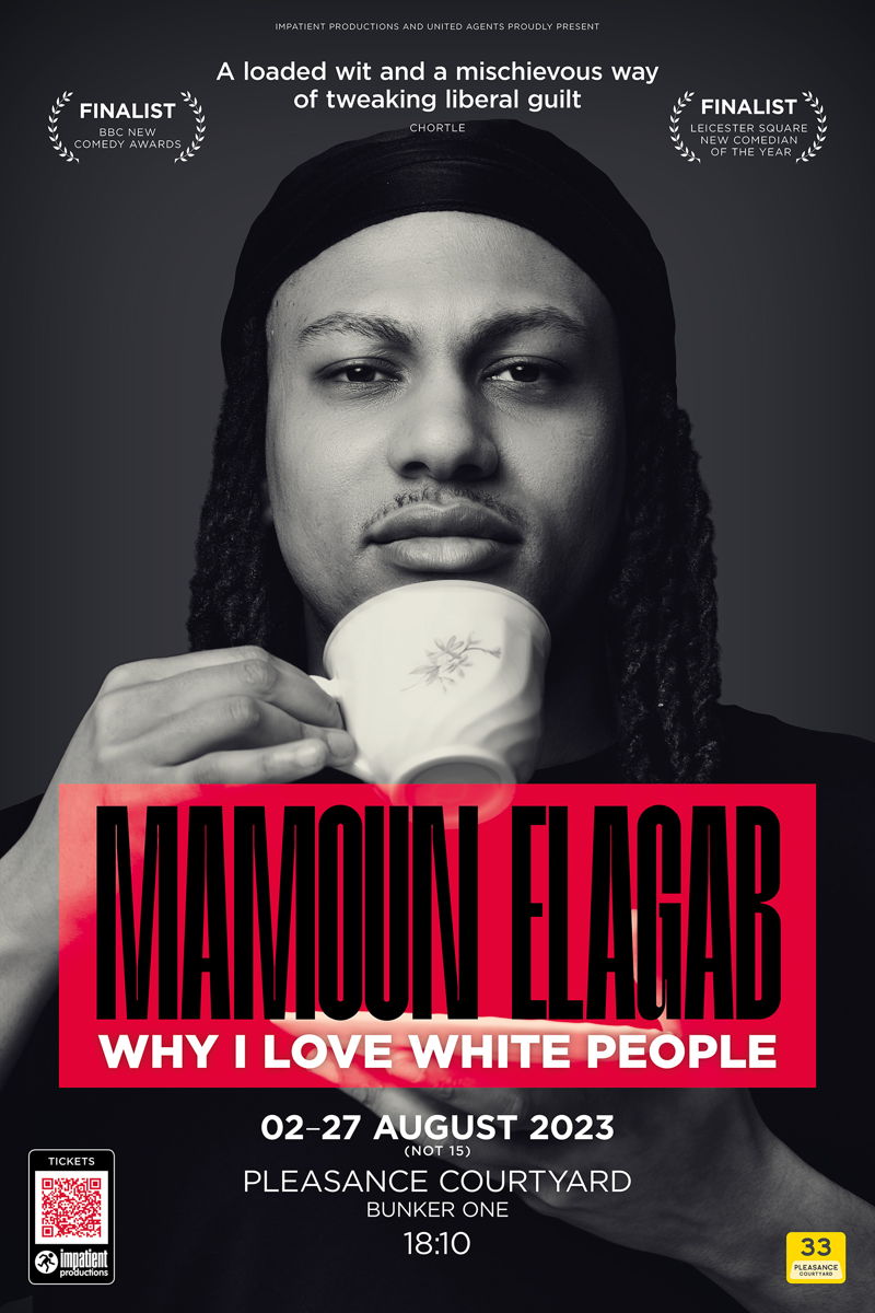 The poster for Mamoun Elagab: Why I Love White People