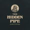 The Hidden Pipe Public House