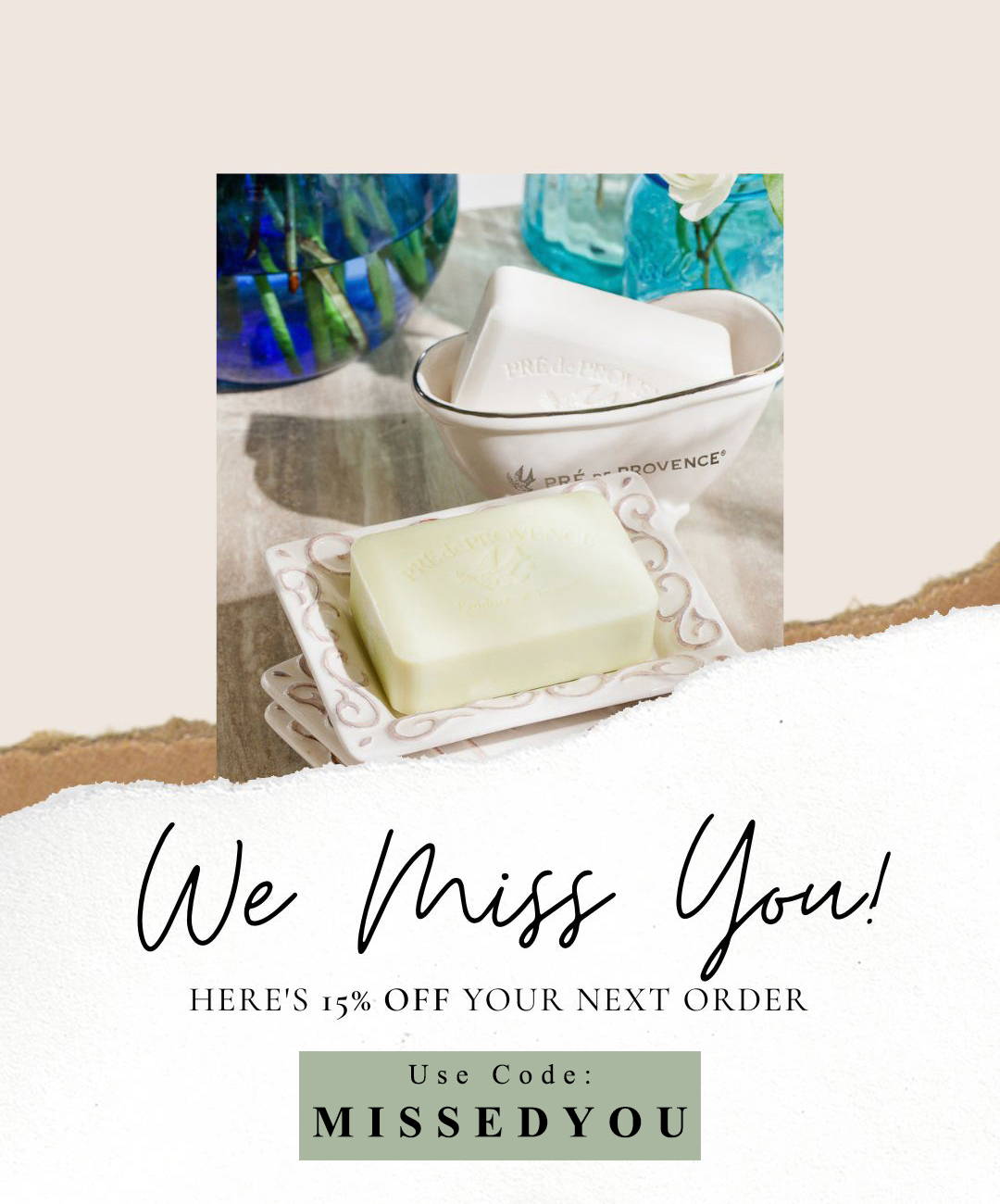 We Miss You! Here's 15% off your next order - use code MISSEDYOU at checkout