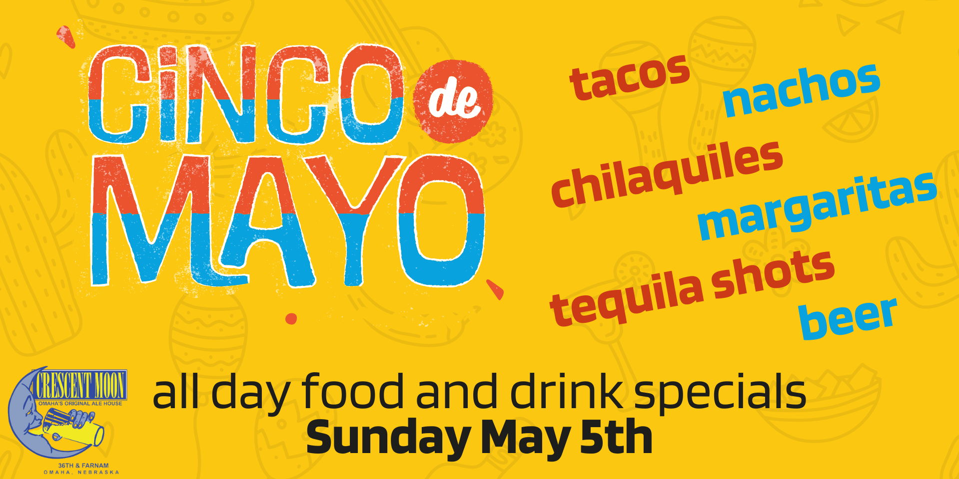 Cinco de Mayo at Crescent Moon promotional image