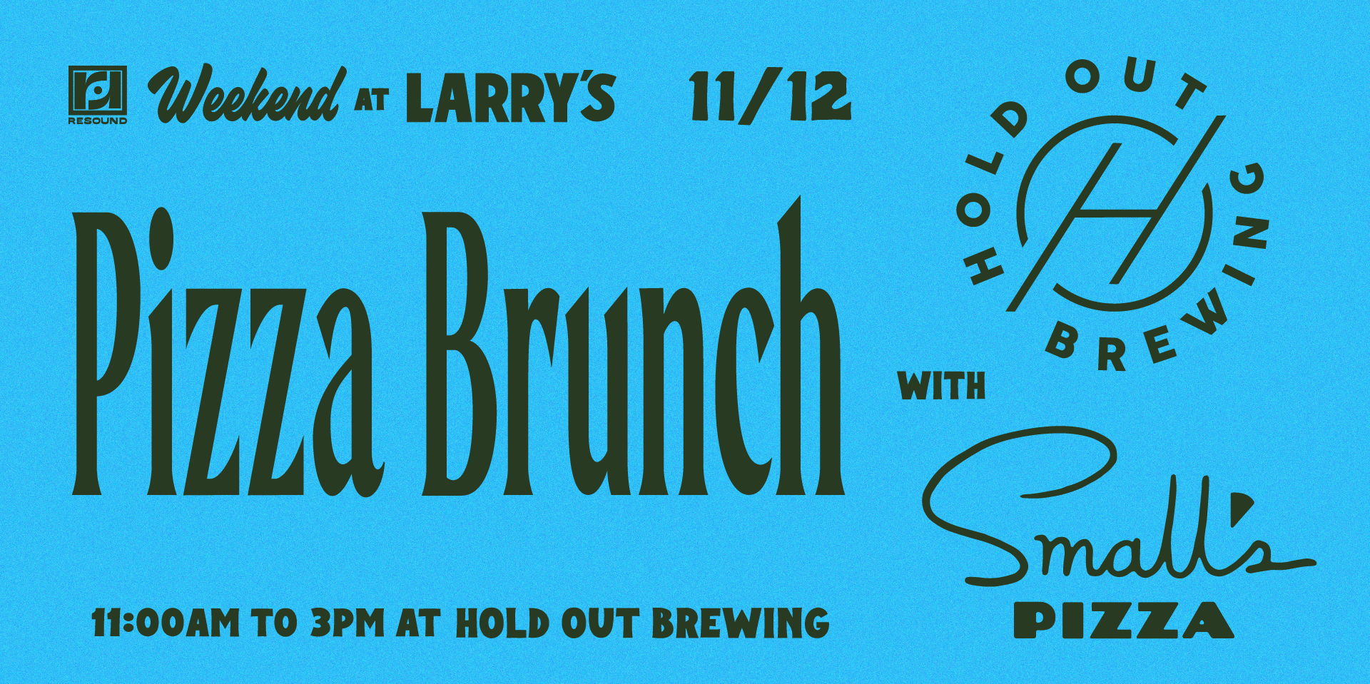  Weekend at Larry's Does Pizza Brunch on 11/12 promotional image
