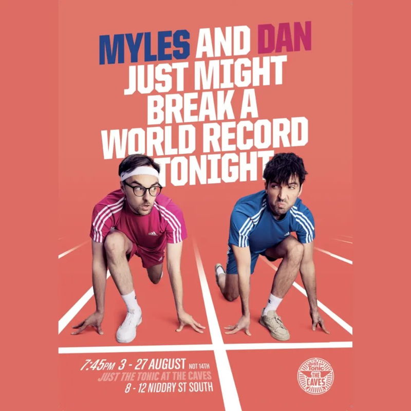 The poster for Myles and Dan Just Might Break a World Record Tonight