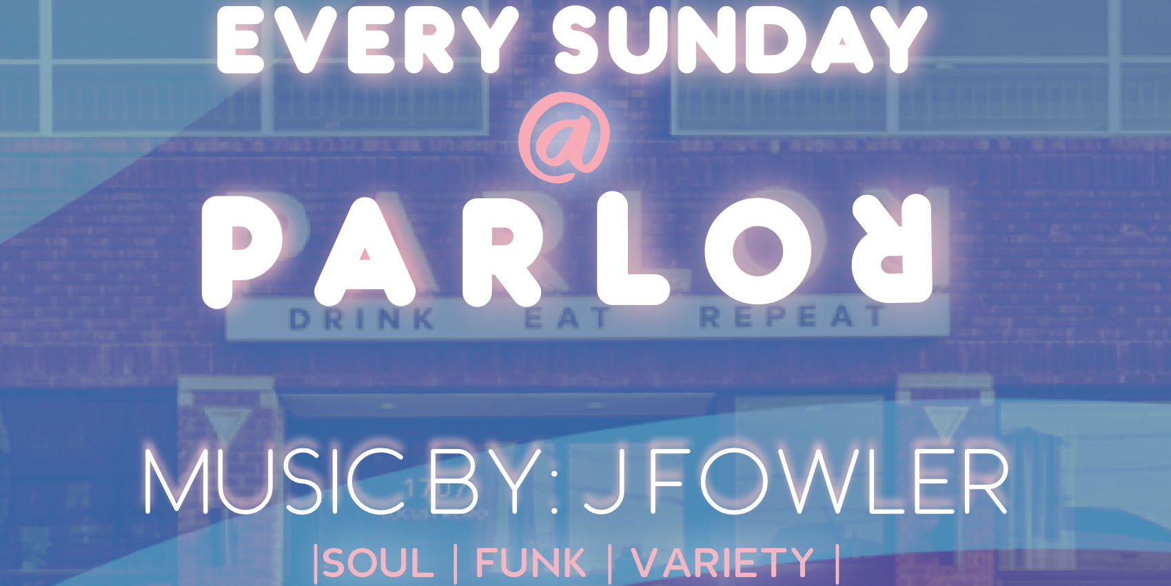 J Fowler at Parlor  promotional image