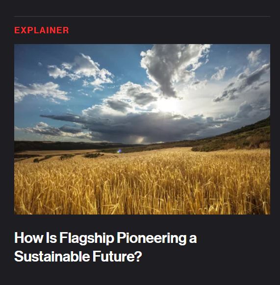 Flagship Pioneering product / service