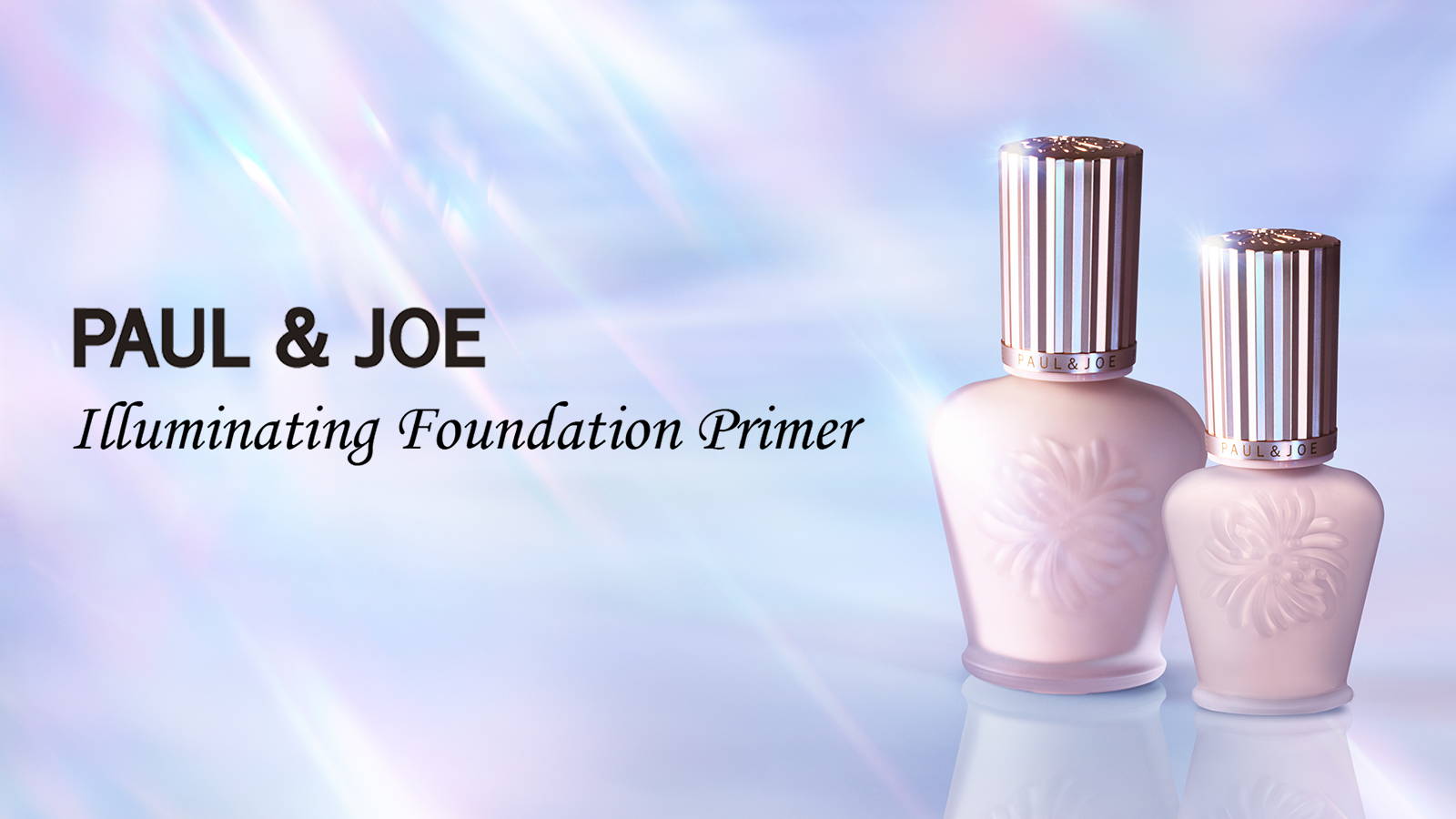2024 ILLUMINATING FOUNDATION PRIMER｜ポール ＆ ジョー公式