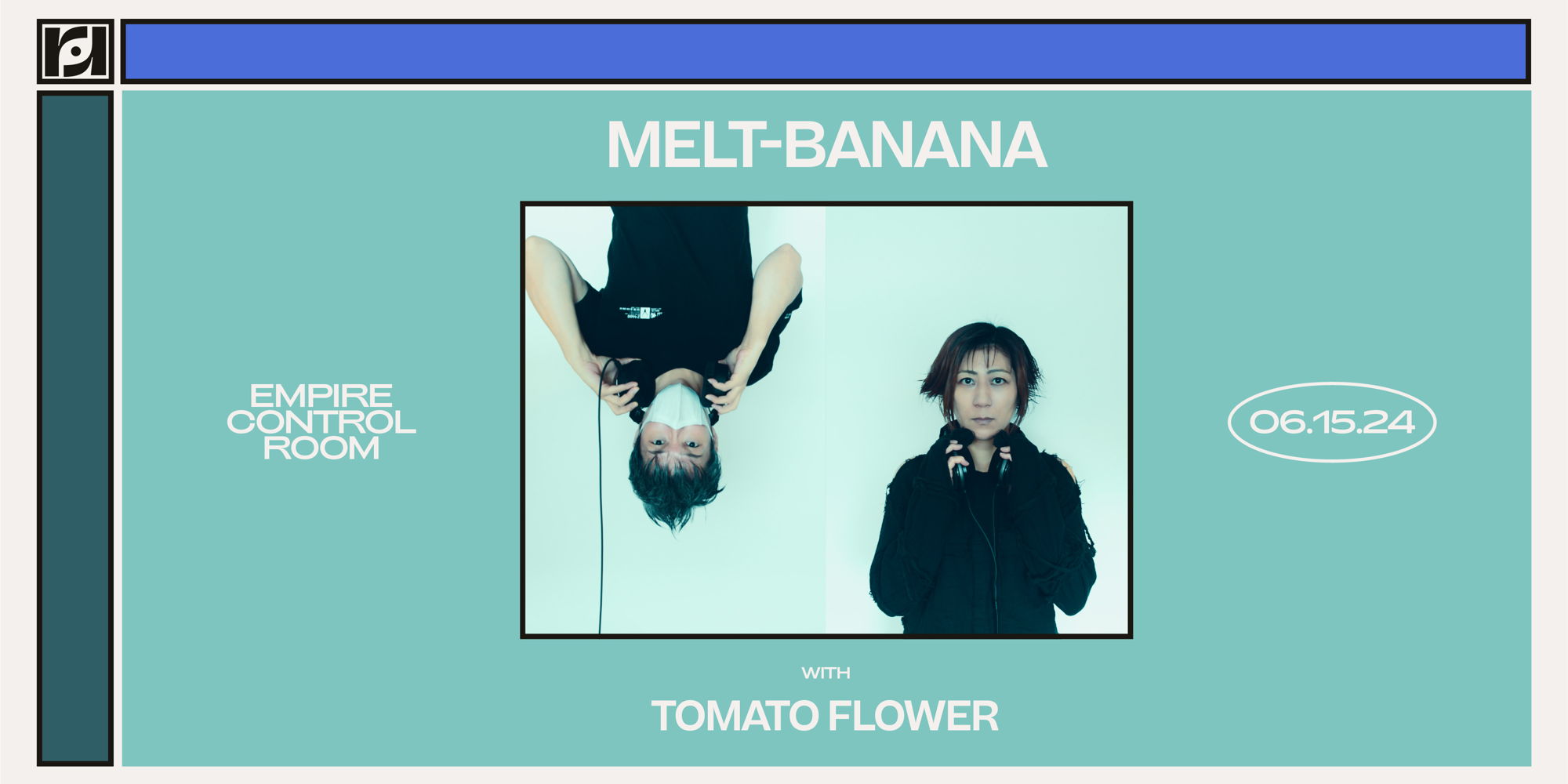 Resound Presents: Melt-Banana w/ babybaby_explores & Tomato Flower at Empire Control Room promotional image