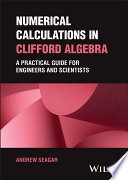 Calculs Numériques en Algèbre de Clifford