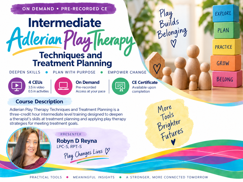 Intermediate Adlerian Play Therapy: Techniques and Treatment Planning