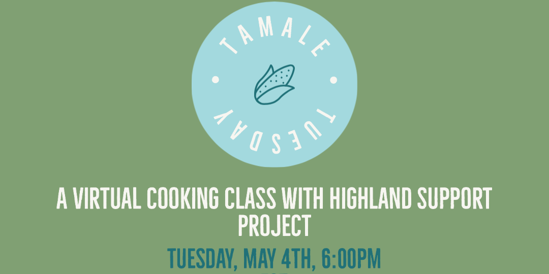 Tamale Tuesday Cooking Class promotional image