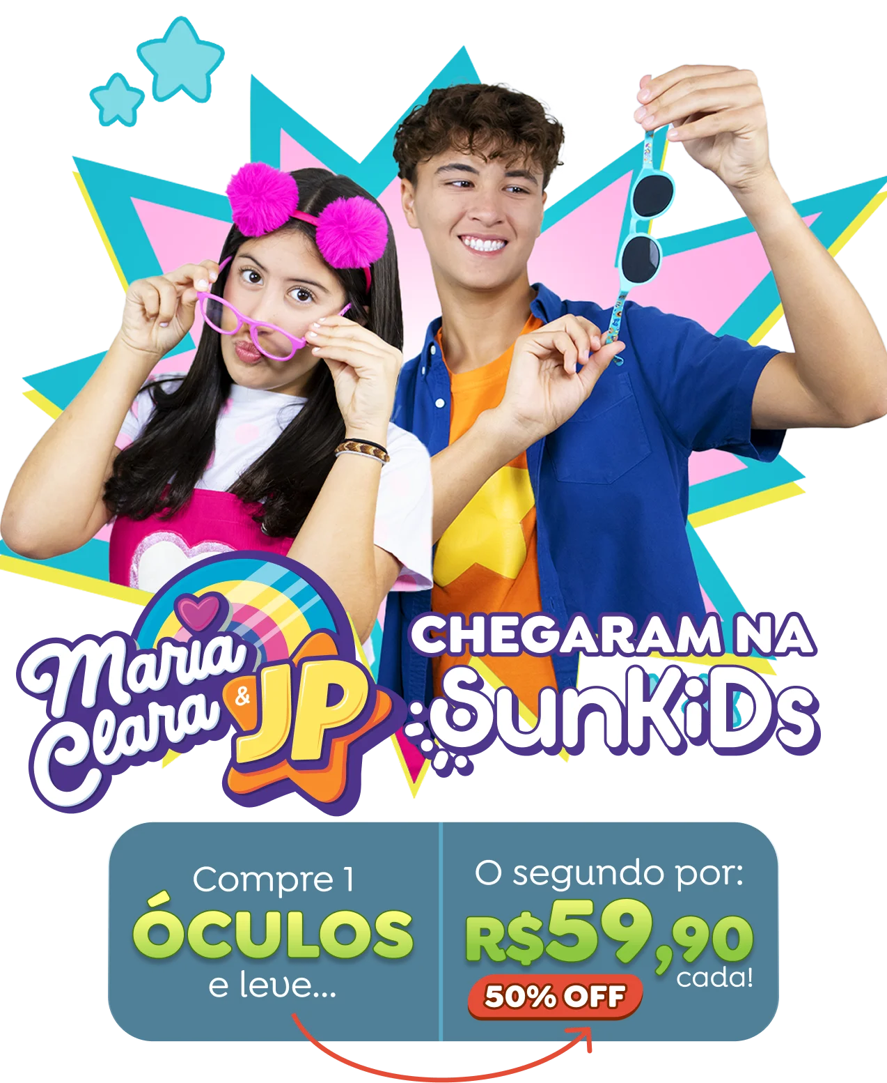 Maria Clara e JP chegaram na SunKids &mdash; compre 1 e leve o segundo por R$59,90 (50% OFF)