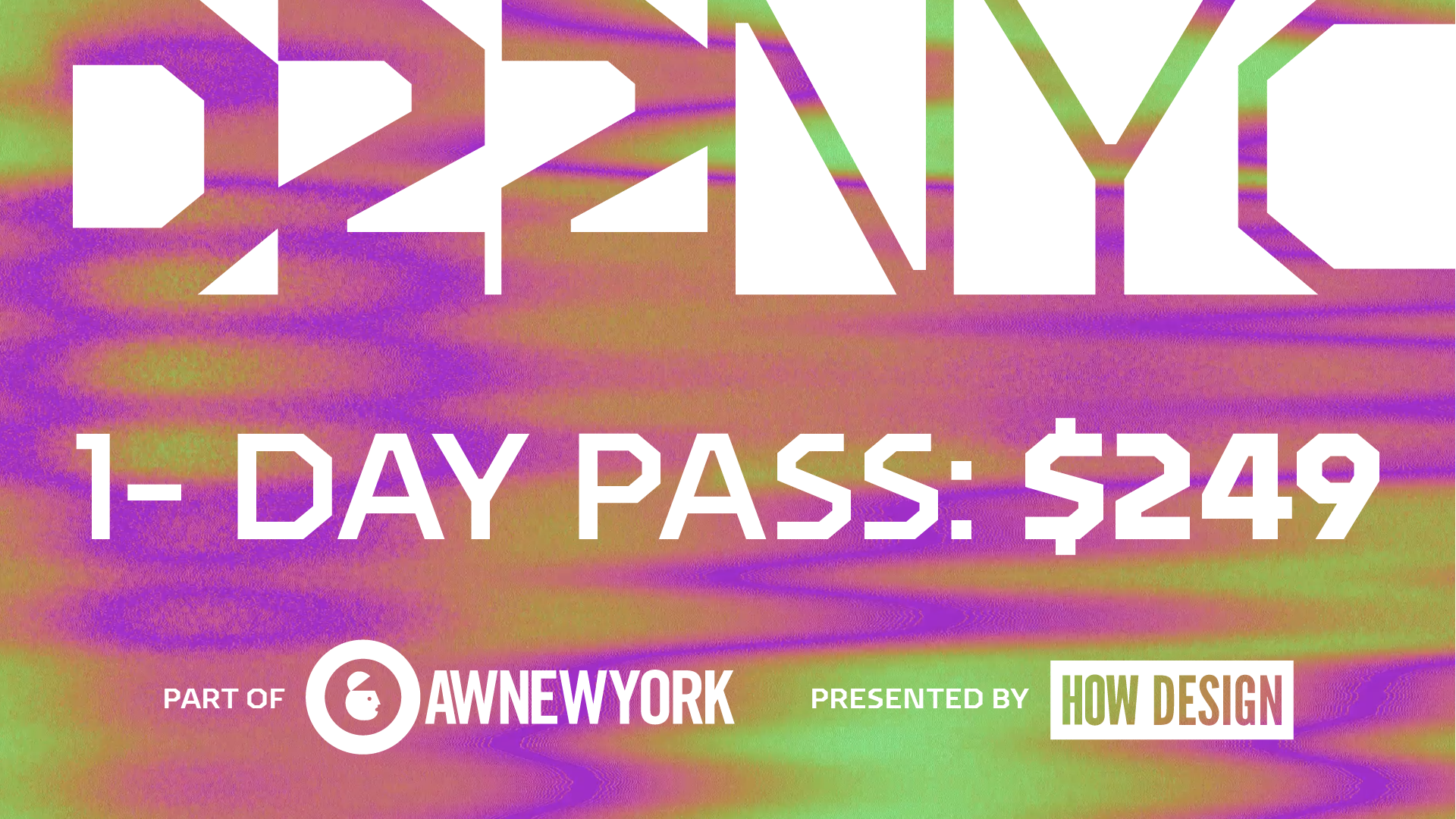 Join Us in NYC: 1-Day Passes Now Available!