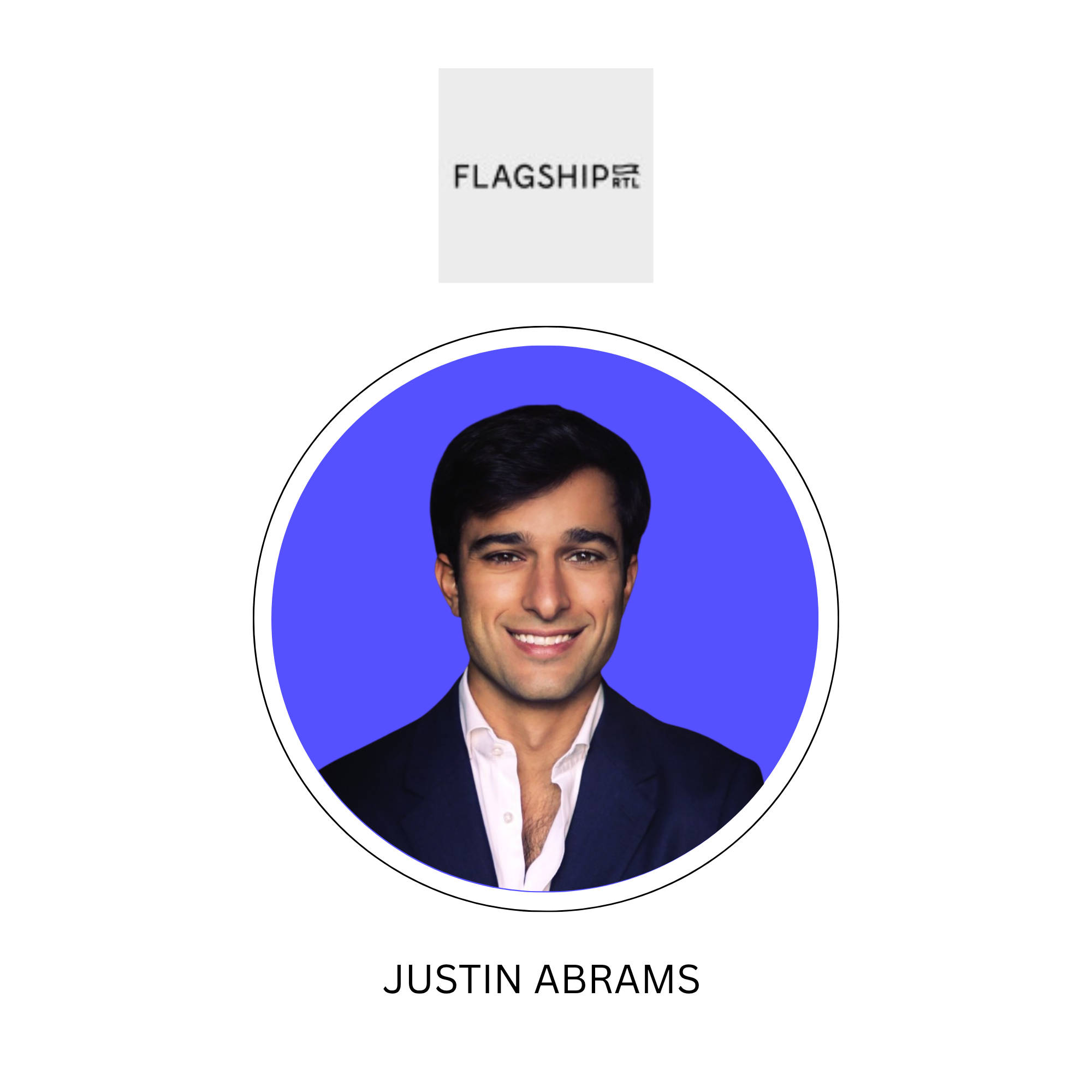 Justin Abrams - Co-Founder & CEO of Flagship