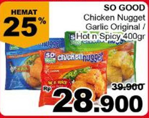 Promo Harga So Good Chicken Nugget Garlic Original/Hot n ...