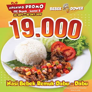 Bebek Dower: Opening PROMO ITC Depok, Nasi Bebek Remuk Dabu – Dabu CUMA Rp 19.000 sampai 10/10/2019