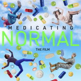 "Medicating Normal" film and panel discussion