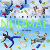 "Medicating Normal" film and panel discussion