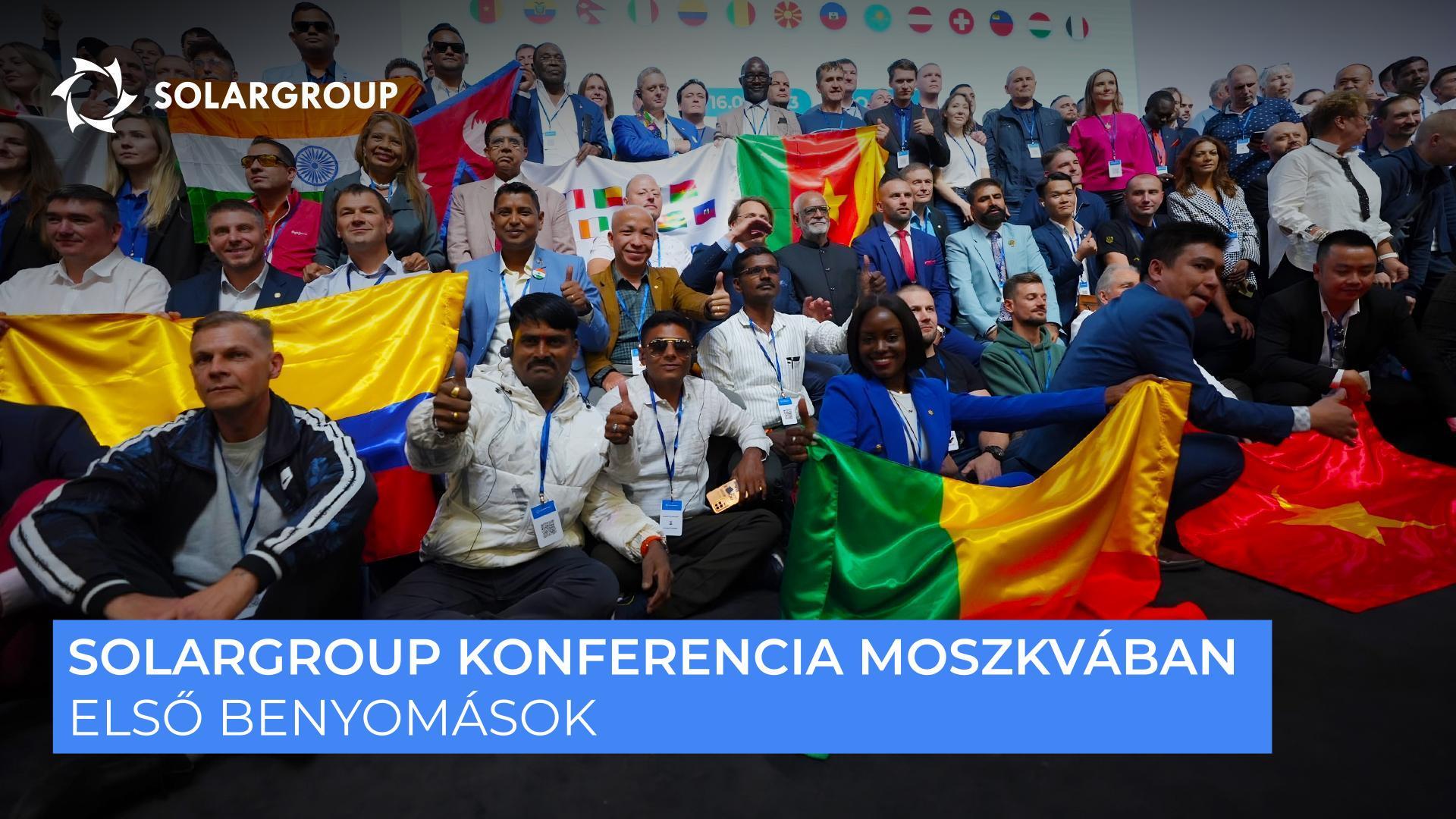 A SOLARGROUP konferenciát követően: az első és legélénkebb benyomások