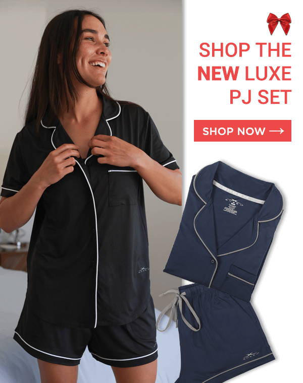 Shop The NEW Luxe PJ Set