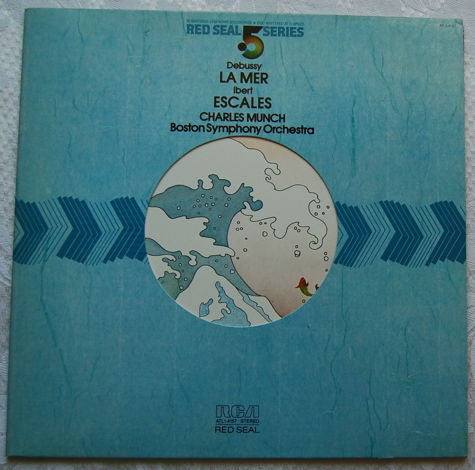 DEBUSSY / Munch - - "La Mer" - RCA .5 Series 1982 Audio...