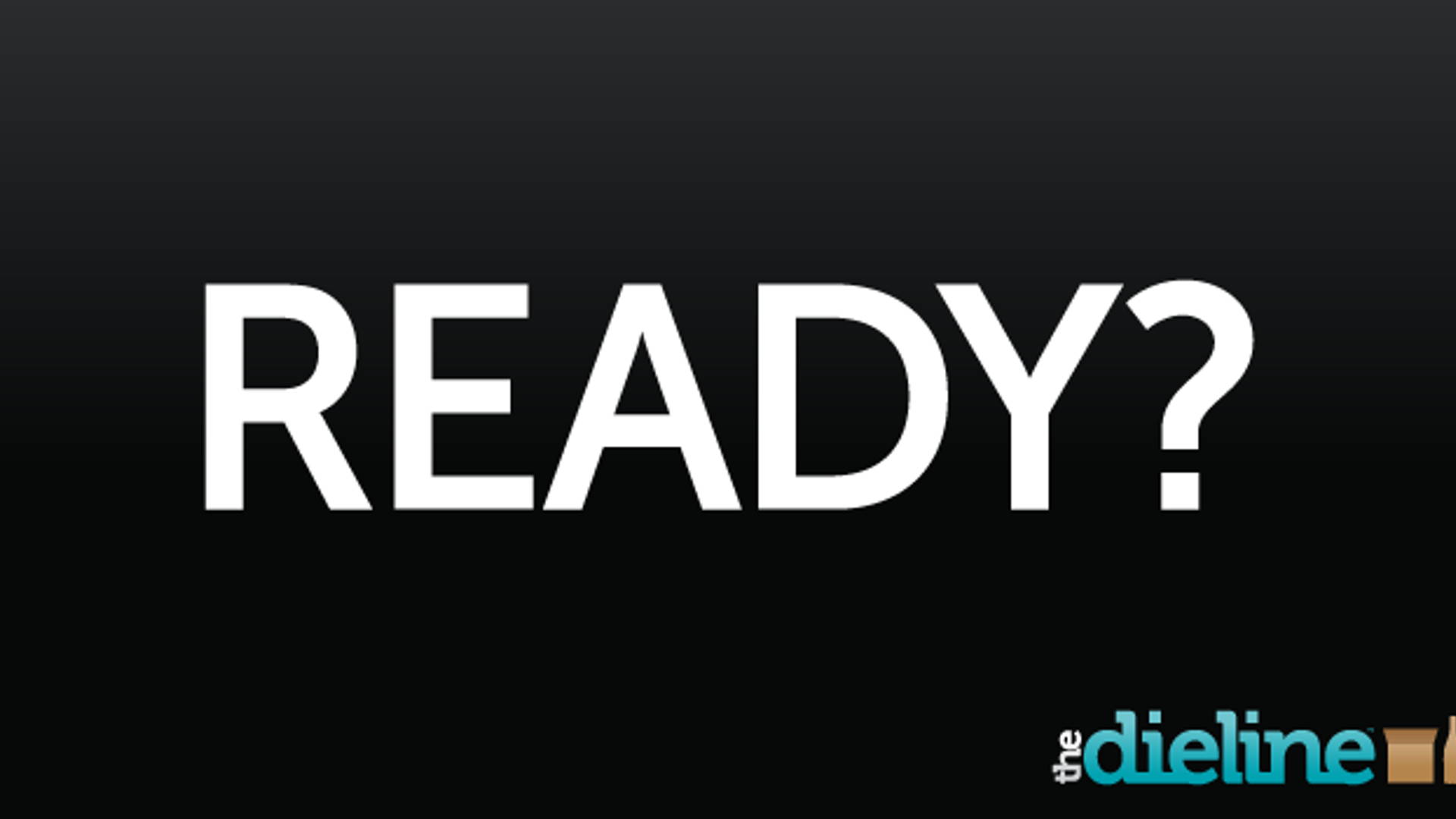 Featured image for Ready?