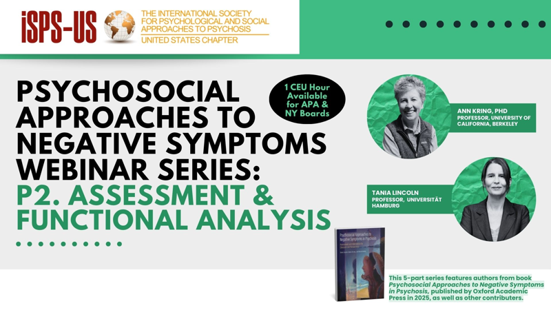 Psychosocial Approaches to Negative Symptoms in Psychosis: Session 2 "Assessment and Functional Analysis"