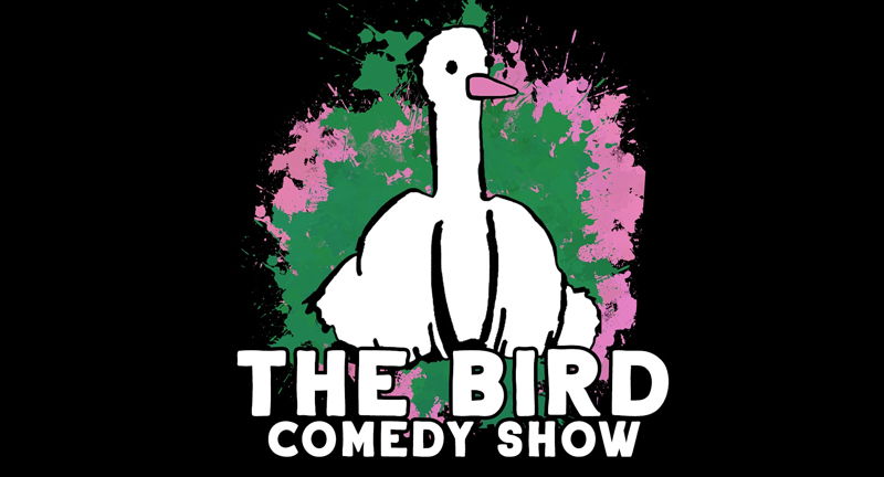 The Bird Comedy Show