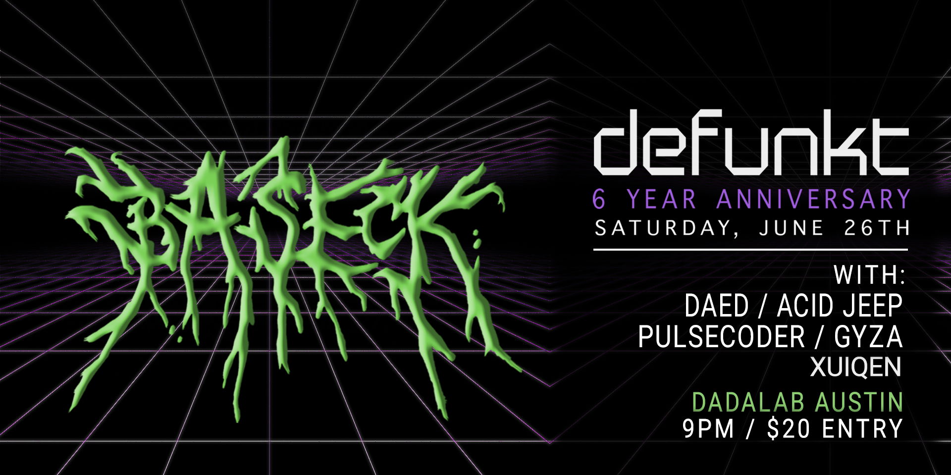 DEFUNKT Records 6 Year Anniversary Feat. Baseck (Los Angeles) promotional image