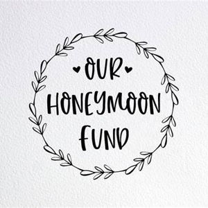 Honeymoon Fund