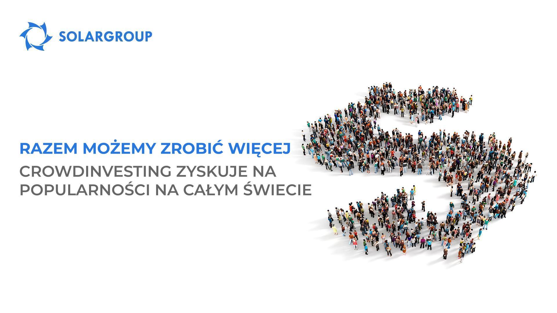 Crowdinvesting zyskuje na popularności na całym świecie