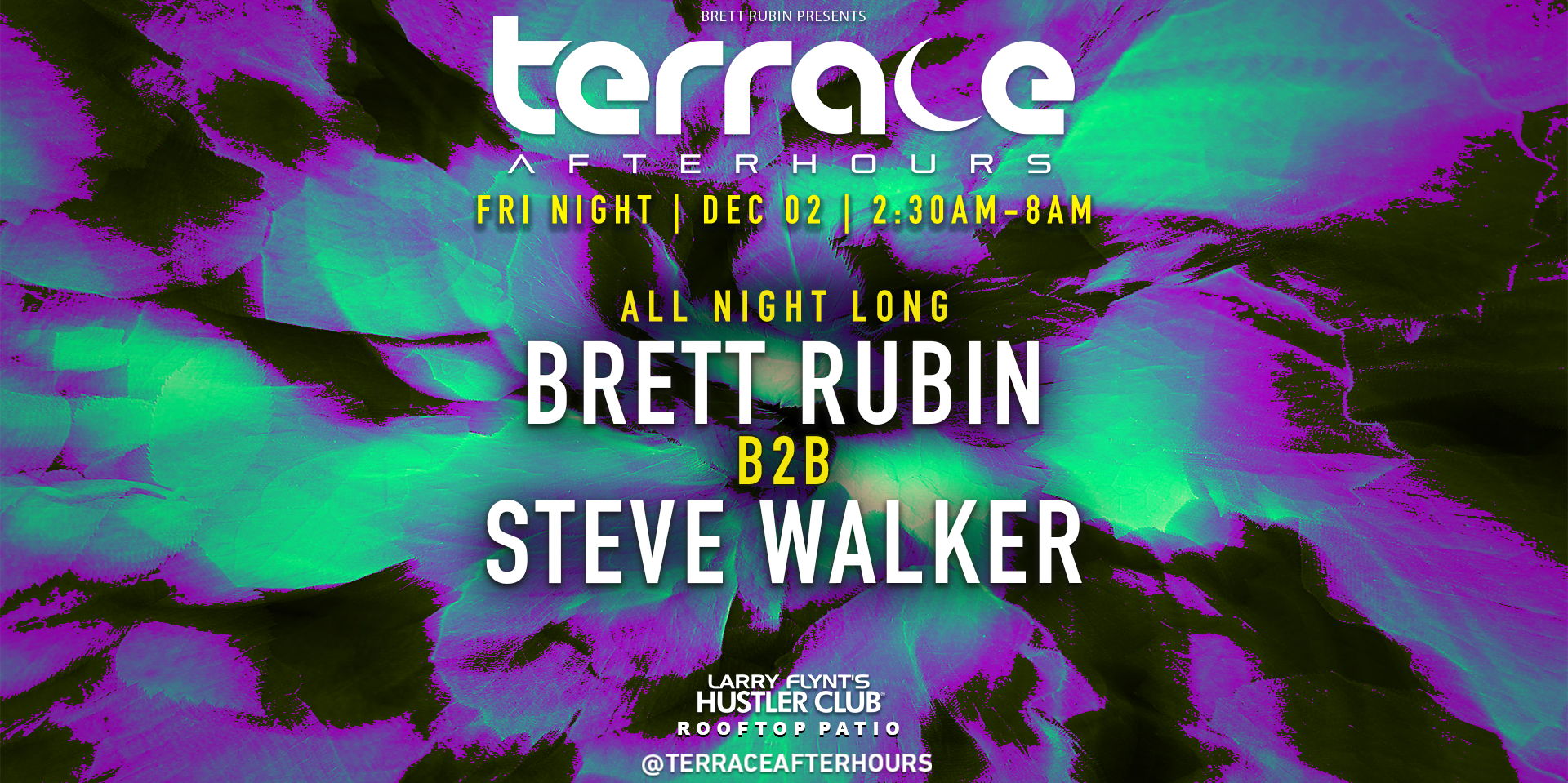 Brett Rubin b2b Steve Walker at Terrace Afterhours promotional image