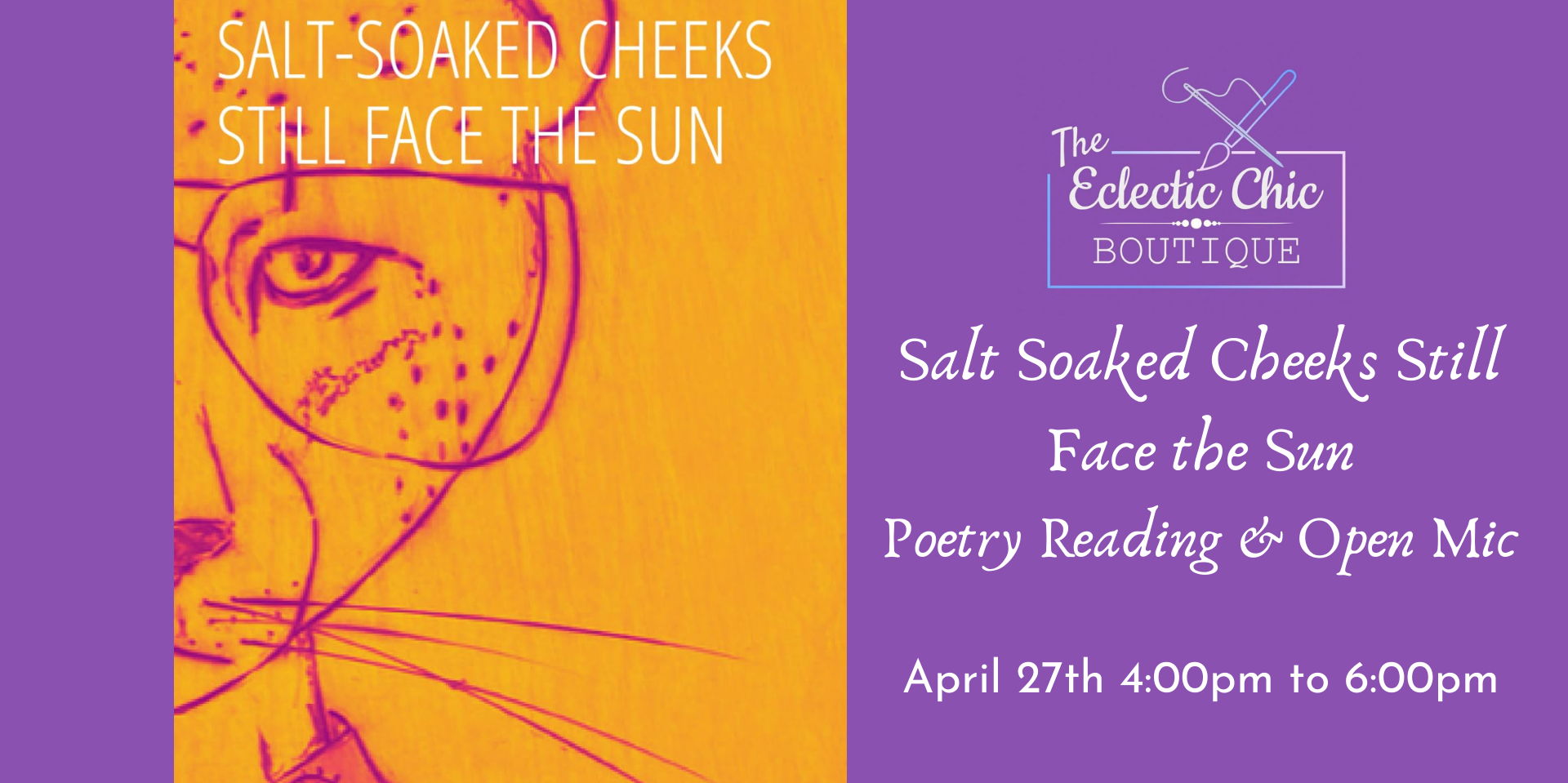 Salt Soaked Cheeks Still Face the Sun - Poetry Reading & Open Mic promotional image