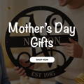 Mother's Day Gifts