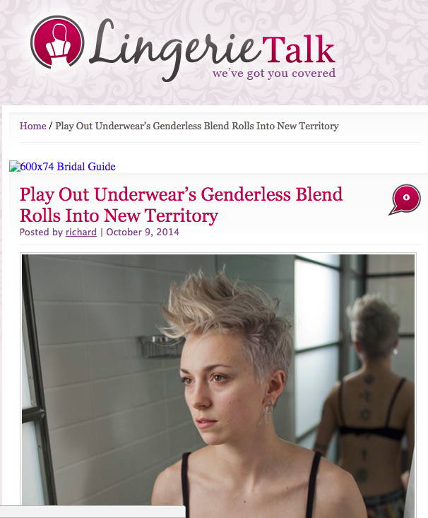 Lingerie Talk - Play Out Underwear's Genderless Blend Rolls Into New Territory