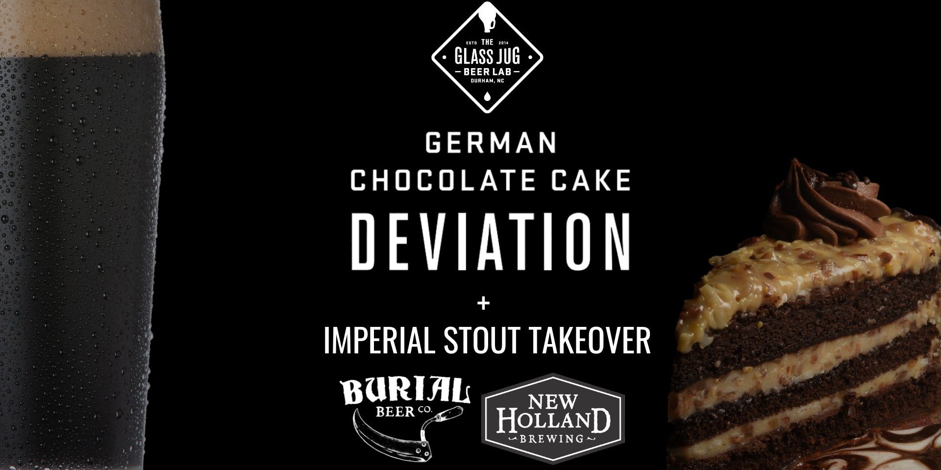 German Chocolate Cake Deviation + Imperial Stout Takeover promotional image