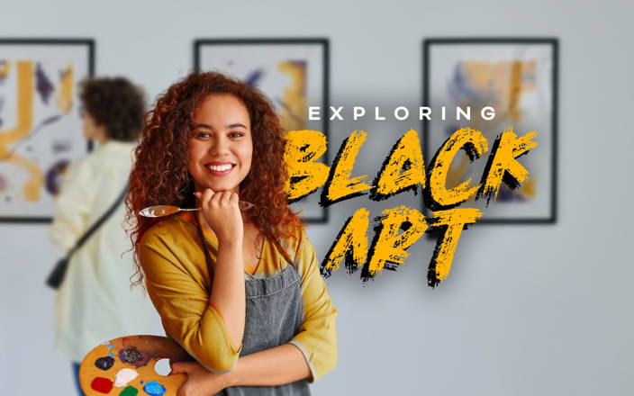 Black woman holding a paintbrush and palette with the text 'Exploring Black Art'