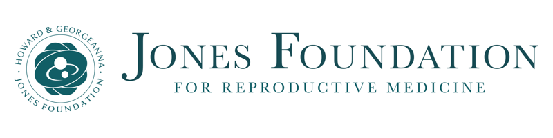 The Howard and Georgeanna Jones Foundation for Reproductive Medicine