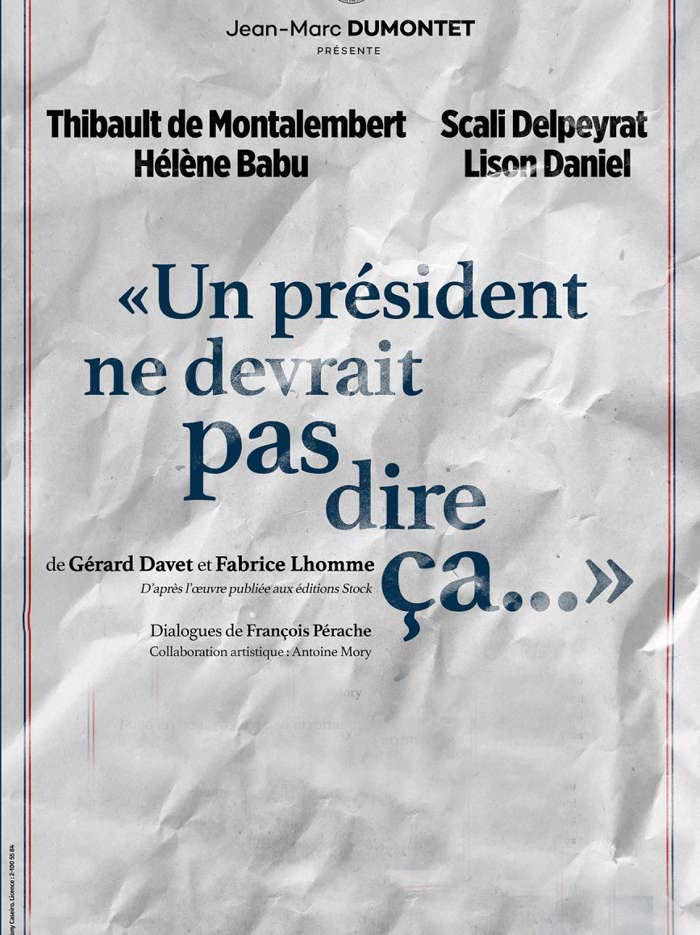 Un président ne devrait pas dire ça…