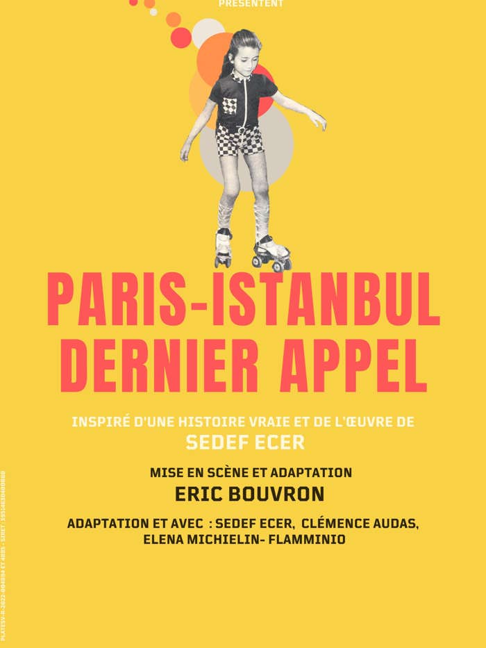 Paris-Istanbull dernier rappel