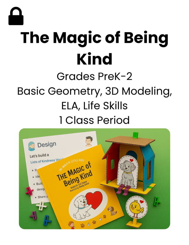 3Dux lesson plan book and build called magic of being kind