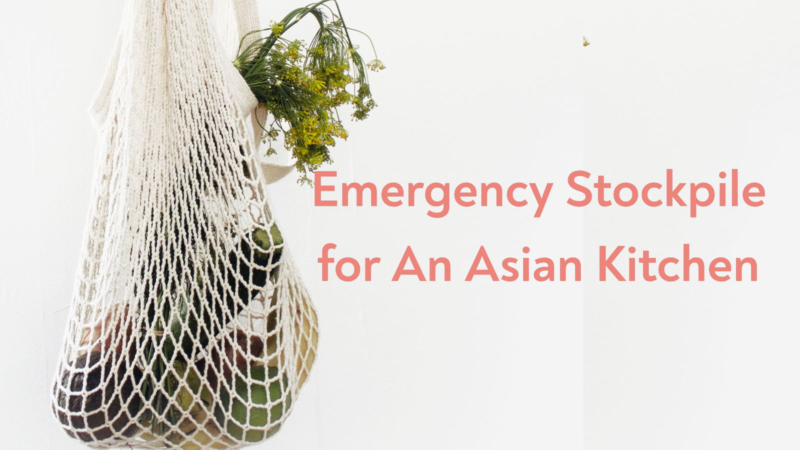 Emergency Stockpile for An Asian Kitchen