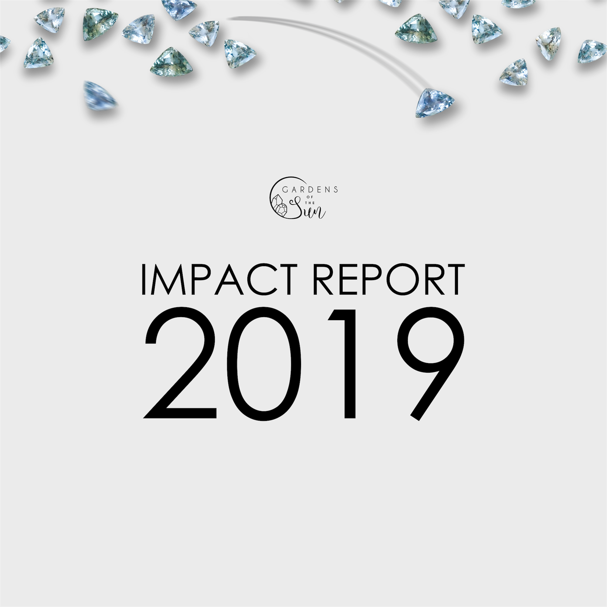 Gardens of the Sun Impact Report 2018